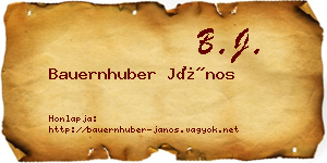 Bauernhuber János névjegykártya